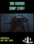 100 Mecha Shop Stuff