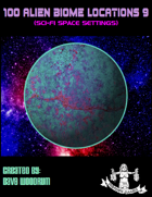 100 Alien Biome Locations 9