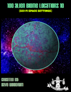 100 Alien Biome Locations 10