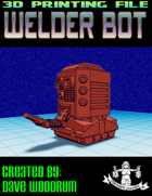 Welder Bot (3D Print: STL)