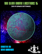 100 Alien Biome Locations 15