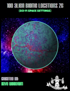 100 Alien Biome Locations 26
