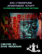 100 Cyberpunk Apartment Stuff