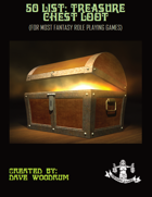 50 List: Treasure Chest Loot