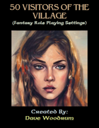 50 Visitors of the Village