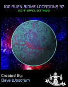 100 Alien Biome Locations 37