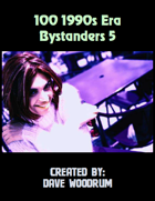 100 1990s Era Bystanders 5