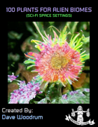 100 Plants for Alien Biomes