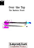 Over the Top: The Eastern Front