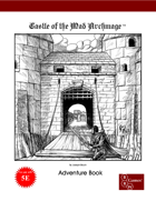 Castle of the Mad Archmage Adventure Book - 5E Version