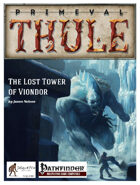The Lost Tower of Viondor - Pathfinder