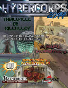 Hypercorps 2099 Adventure Combo