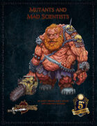 Mutants and Mad Science (5E)