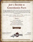 Just a Second #1: Convergence Feats