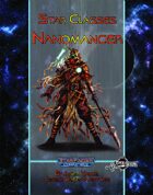 Star Classes: Nanomancer