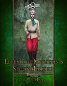 Legendary Mesmerists: Second Edition