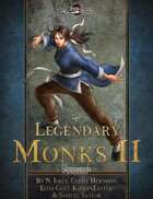 Legendary Monks II