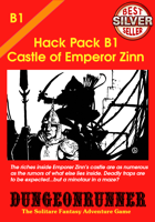 Dungeonrunner B1: Castle of Emperor Zinn