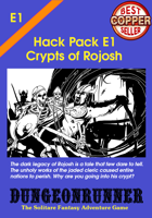 Dungeonrunner E1: Crypts of Rojosh