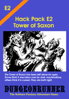 Dungeonrunner E2: Tower of Saxon