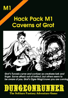 Dungeonrunner M1: Caverns of Grot