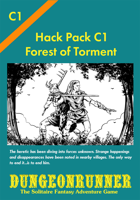 Dungeonrunner C1: Forest of Torment