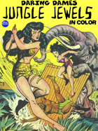 Daring Dames: Jungle Jewels (in color)