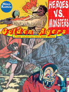 Golden Agers: Heroes Vs. Monsters