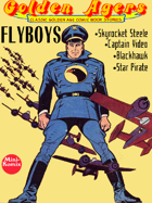 Golden Agers: Flyboys