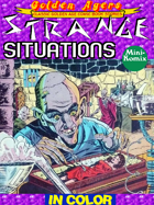 Golden Agers: Strange Situations (in color)