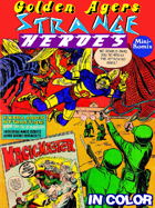 Golden Agers: Strange Heroes (in color)
