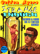 Golden Agers: Strange Enough