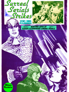 Surreal Serials Strikes