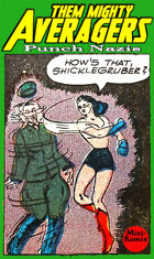 Them Mighty Averagers: Punch Nazis