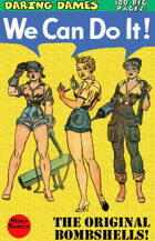 Daring Dames Presents: We Can Do It!