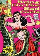 Deadly Dames Presents: Bring On The Bad Girls