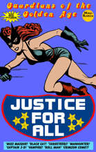 Guardians Of The Golden Age: Justice For All