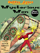 Golden Agers: Mysterious Men