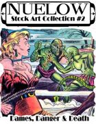 NUELOW Stock Art Collection #2: Dames, Danger & Death