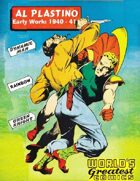 Al Plastino Early Work: 1940 - 41