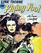 Link Thorne: The Flying Fool