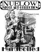 NUELOW Stock Art Collection: Hardboiled