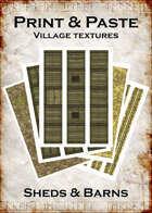 Print & Paste Village textures: Sheds & Barns