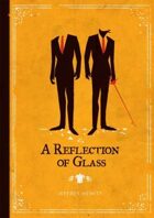 A Reflection of Glass