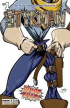 The Miscellaneous Adventures of STYKMAN #1