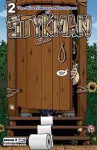 The Miscellaneous Adventures of STYKMAN #2