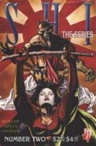 Shi: The Series #02