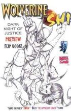 Wolverine-Shi Dark Night of Justice Preview Book