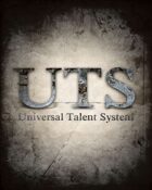 Universal Talent System (UTS): Grundregeln