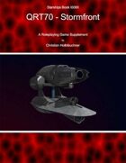 Starships Book I00IIII : QRT70 Stormfront